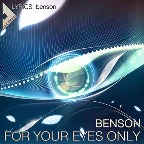 دانلود آهنگ For Your Eyes Only از Benson | ملودیکده دانلود آهنگ For Your Eyes Only از {singer-fa}