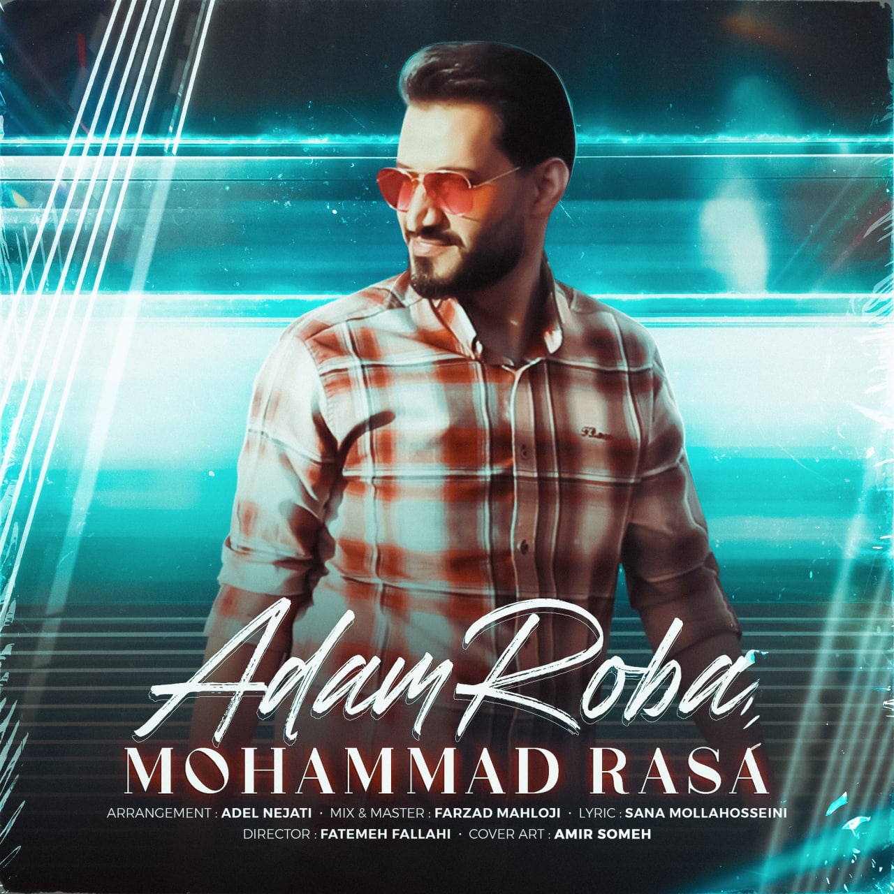 دانلود آهنگ آدم ربا از محمد رسا | ملودیکده دانلود آهنگ آدم ربا از {singer-fa}