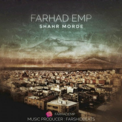 دانلود آهنگ شهر مرده از فرهاد ای ام پی | ملودیکده دانلود آهنگ شهر مرده از {singer-fa}