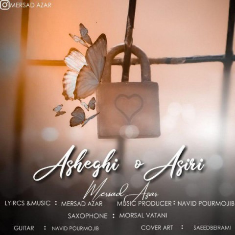 دانلود آهنگ عاشقی و اسیری از {singer-fa}