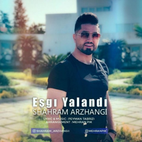دانلود آهنگ عشق یالاندی از شهرام ارژنگی | ملودیکده دانلود آهنگ عشق یالاندی از {singer-fa}