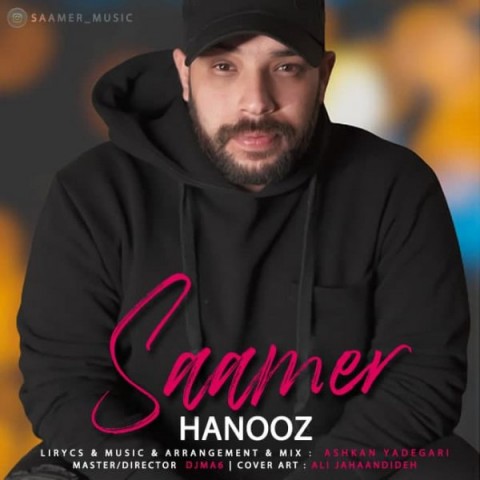 دانلود آهنگ هنوز از سامر | ملودیکده دانلود آهنگ هنوز از {singer-fa}