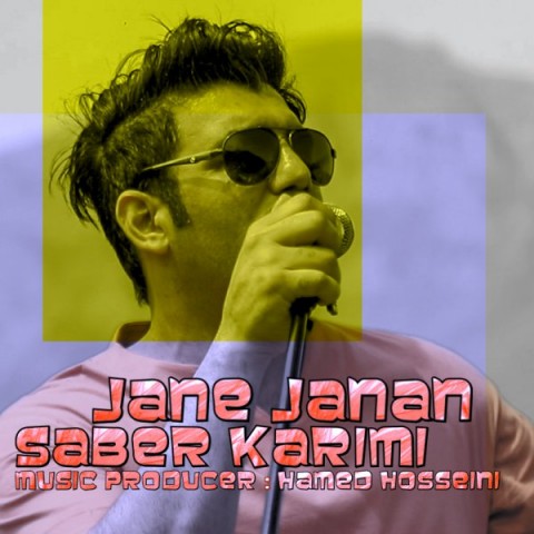 دانلود آهنگ جان جانان از صابر کریمی | ملودیکده دانلود آهنگ جان جانان از {singer-fa}