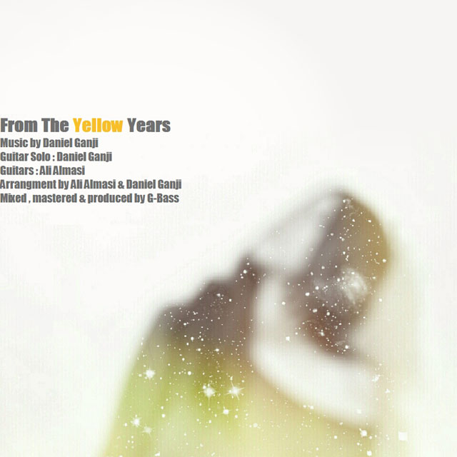دانلود آهنگ From The Yellow Years از {singer-fa}