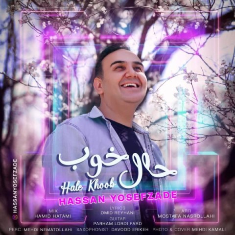 دانلود آهنگ حال خوب از حسن یوسف زاده
