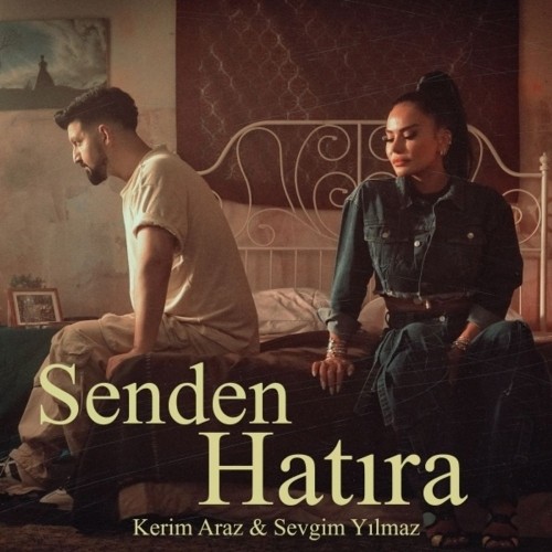 دانلود آهنگ Senden Hatira (Ft Sevgim Yilmaz) از Kerim Araz