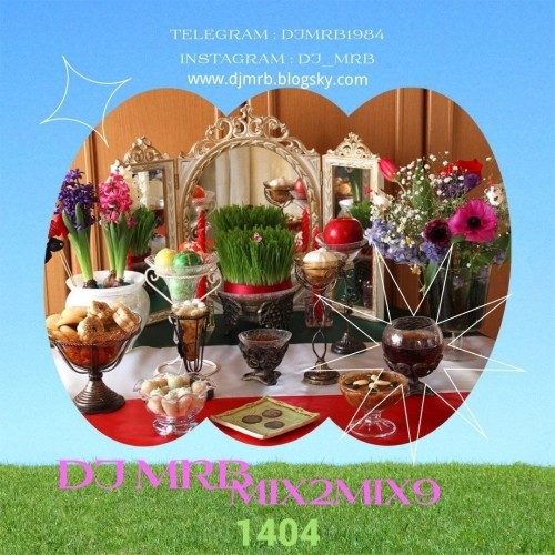 دانلود پادکست جدید دیجی ام آر بی به نام تو۹ ویژه نوروز ۱۴۰۴