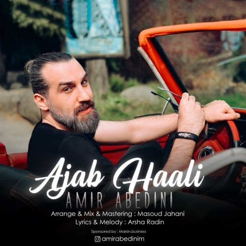 دانلود آهنگ جدید Amir Abedini به نام Ajab Hali
