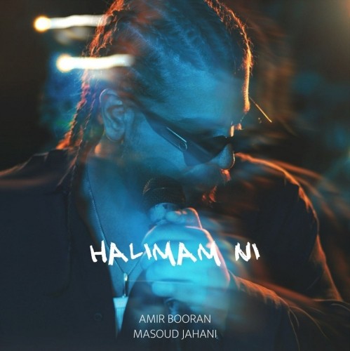 دانلود آهنگ حالیمم نی از امیر بوران | ملودیکده دانلود آهنگ جدید امیر بوران به نام حالیمم نی